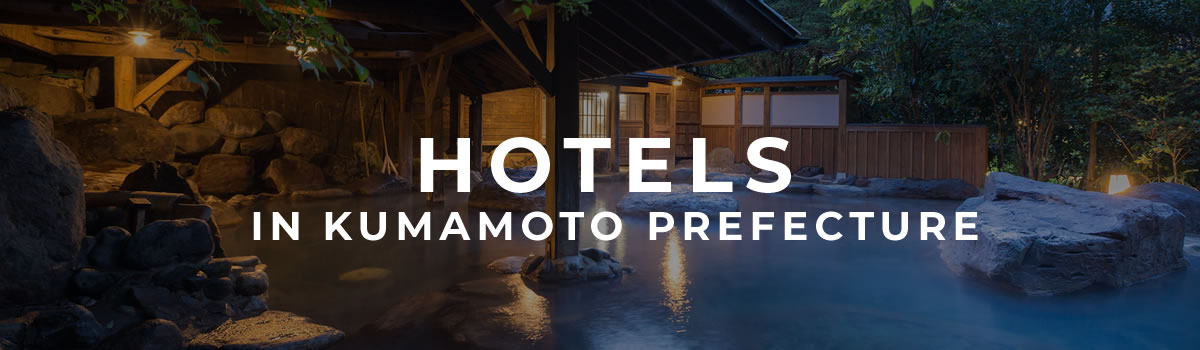 Hotels in Kumamoto Prefecture